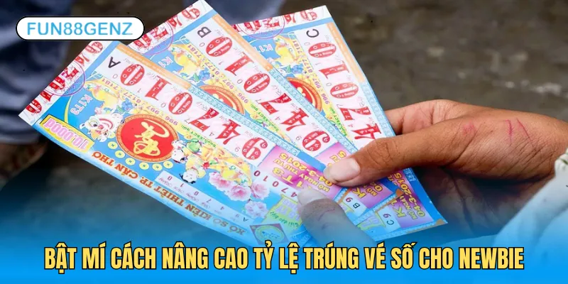 5 tips giúp bạn dễ thắng xổ số hơn