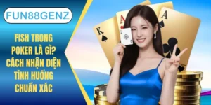 Fish trong poker