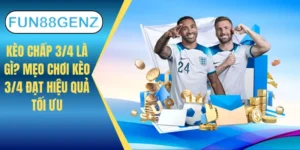 Kèo chấp 3/4