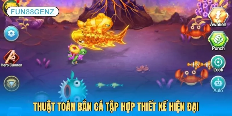 Thuật toán bắn cá tập hợp từ quy tắc, công thức thiết kế hiện đại